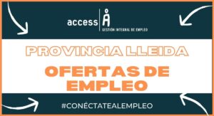 Ofertas de empleo en Lleida Conéctate al empleo en Lleida